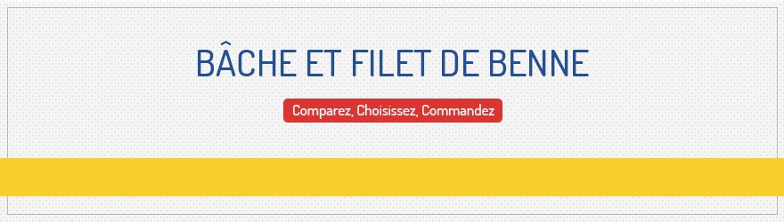 Bâches et cie - Bâche et filet de benne pour le transport des déchets