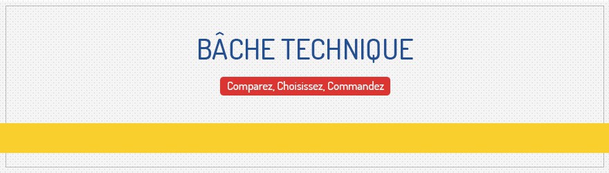 Bâches et cie - Bâche technique, bâche soudure, bâche ignifugée