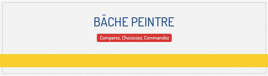 Bâches et cie - Bâche peintre pour protection des chantiers