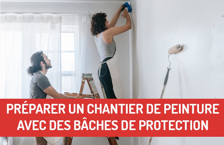 Préparer un chantier de peinture avec des bâches de protection