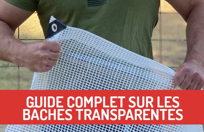 Guide complet sur les bâches transparentes